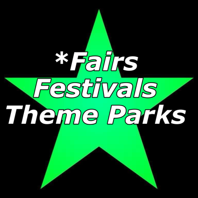 Bright neon-green star on black background with overlaid white italic text reading: "Fairs, Festivals, Theme Parks" (with a leading asterisk before 'Fairs').